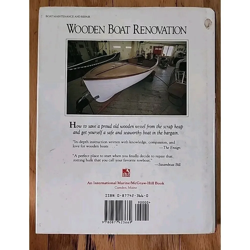 Wooden Boat Renovation : New Life for Old Boats Using Modern Methods‎ by Jim...